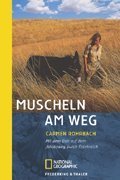 Muscheln am Weg: Mit dem Esel auf dem Jakobsweg durch Frankreich (National Geographic Taschenbücher) Leisure, Home & Garden