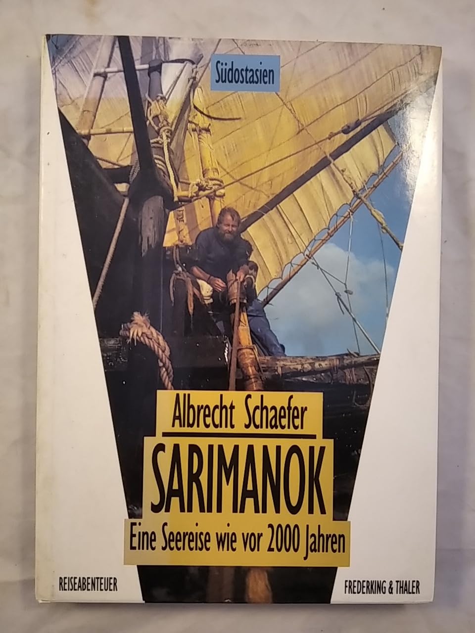 sarimanok-eine-seereise-wie-vor-2000-jahren-reiseabenteuer book
