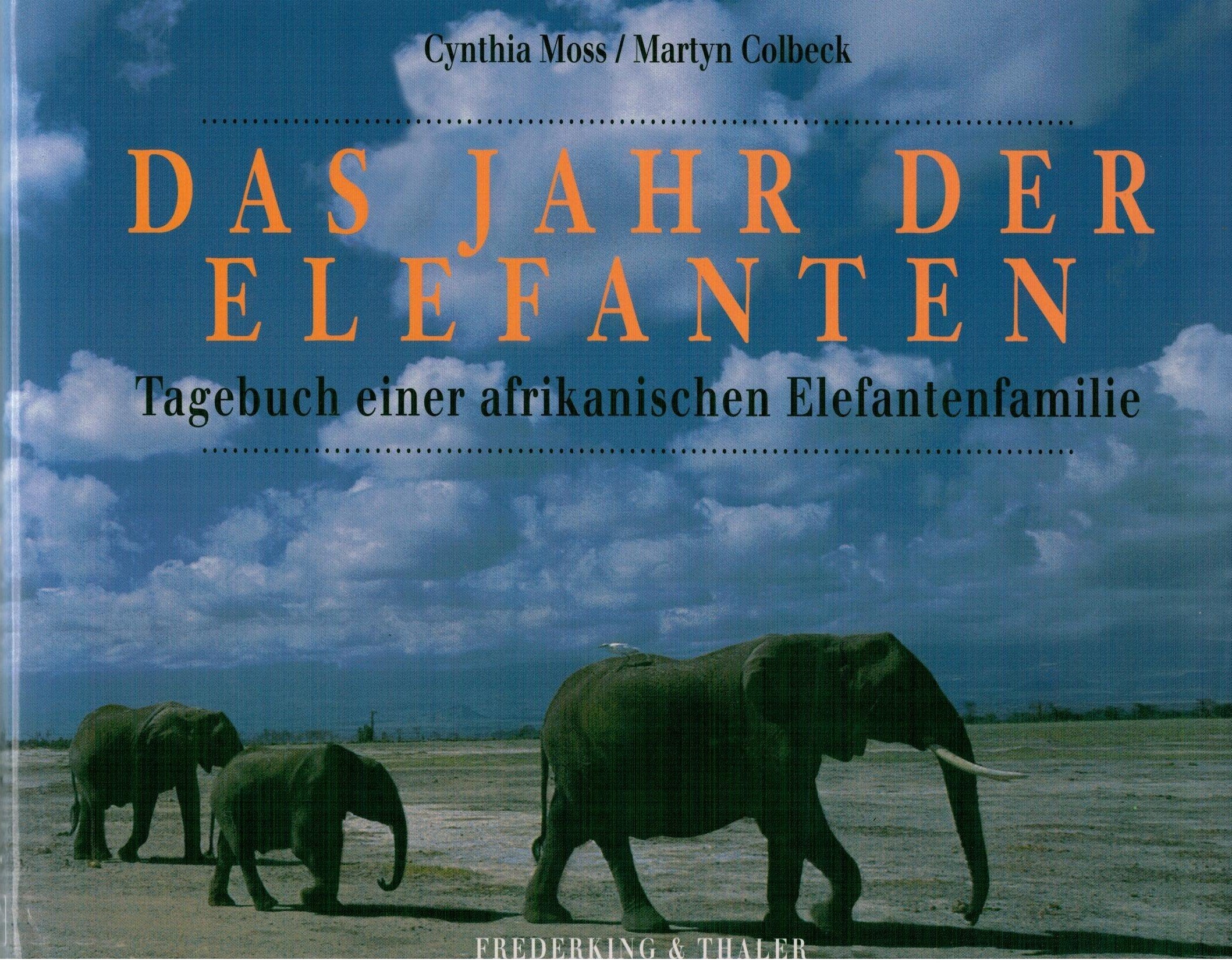 Das Jahr des Elefanten: Tagebuch einer afrikanischen Elefantenfamilie Sports