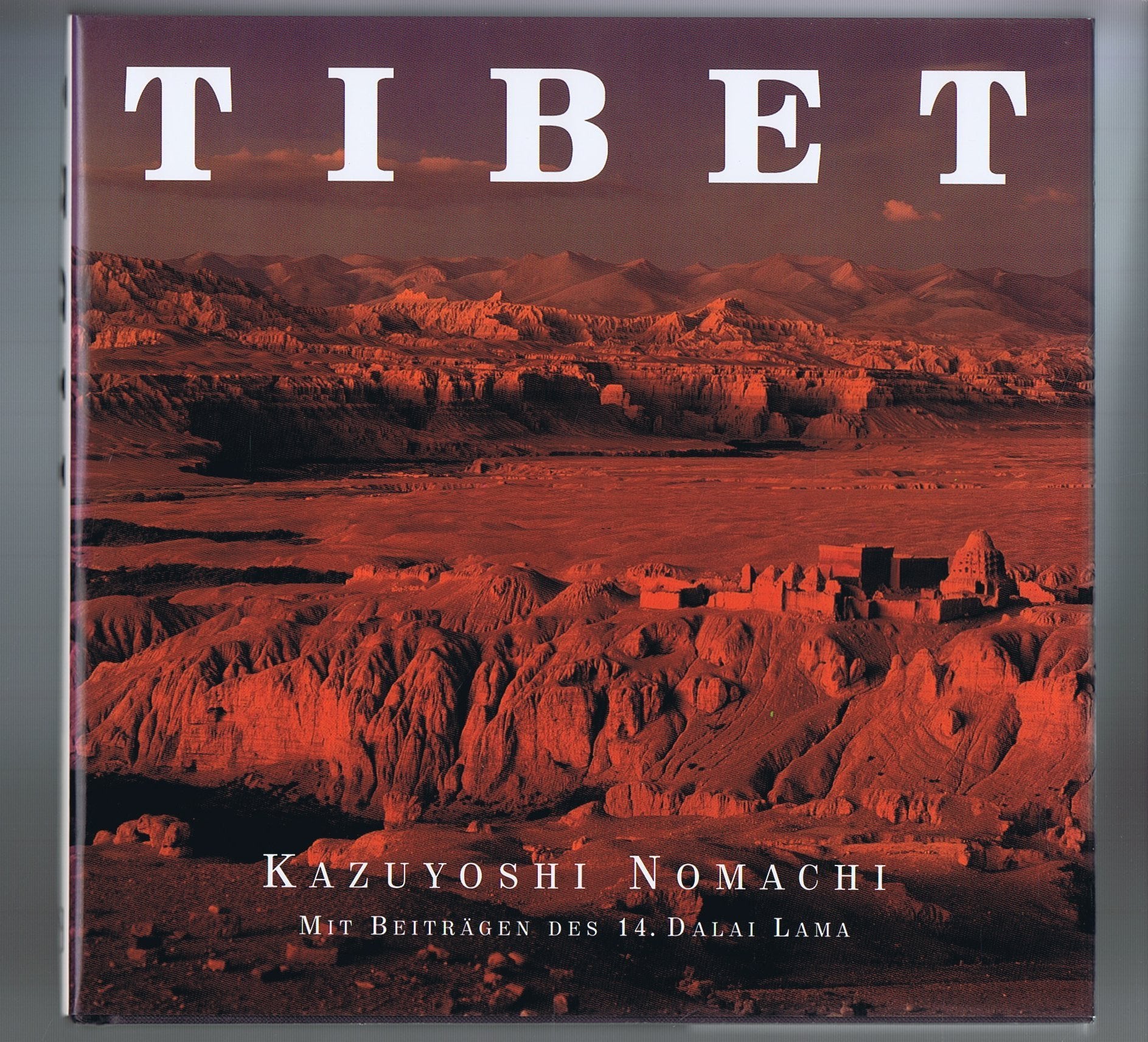 Tibet: Mit Beitr. d. Dalai Lama XIV. Travel