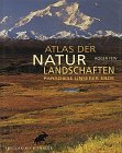 Atlas der Naturlandschaften. Die letzten Paradiese unserer Erde Social Sciences