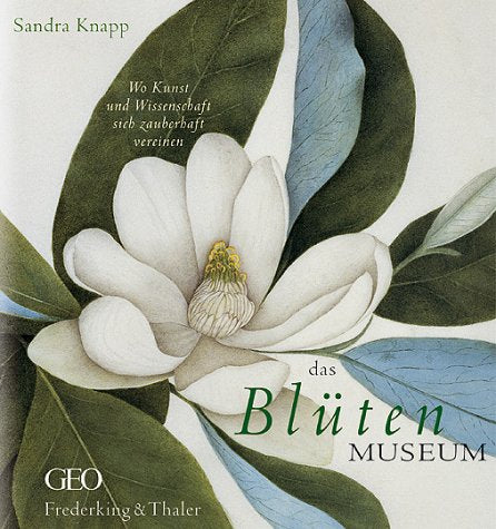 Das Blütenmuseum: Wo Kunst und Wissenschaft sich zauberhaft vereinen Leisure, Home & Garden