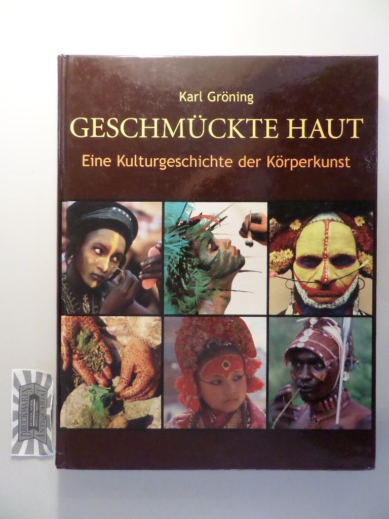 Geschmückte Haut - Eine Kulturgeschichte der Körperkunst Medicine
