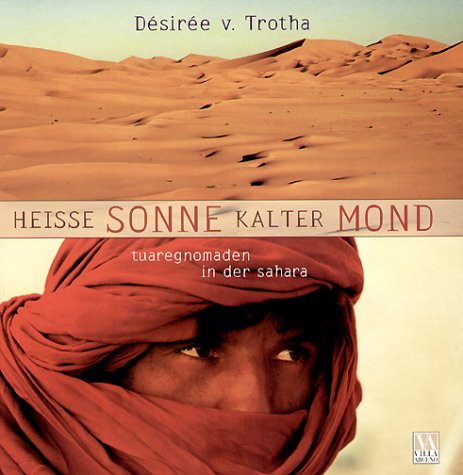 Heisse Sonne, kalter Mond Travel