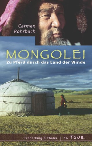 Mongolei: Zu Pferd durch das Land der Winde (OnTour) Leisure, Home & Garden