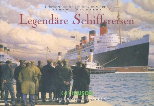 Legendäre Schiffsreisen Leisure, Home & Garden Books