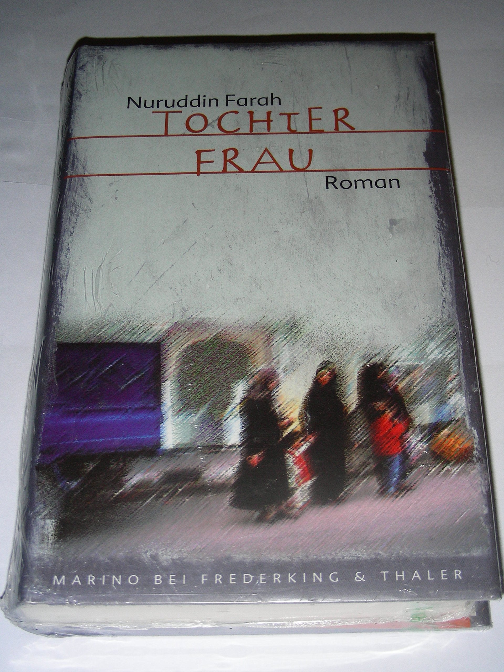 Tochter Frau: Roman Contemporary literature