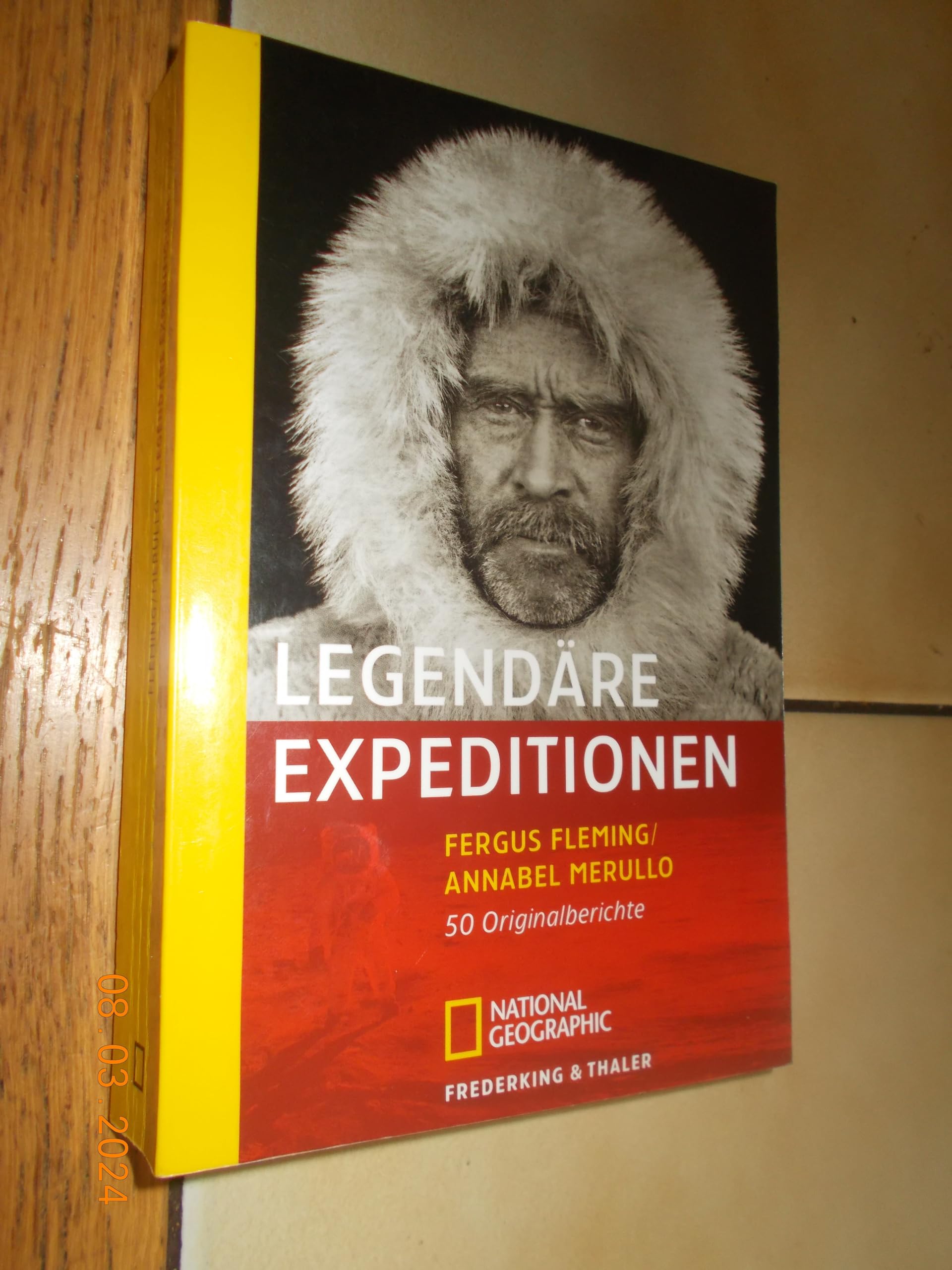 Legendäre Expeditionen: 50 Originalberichte Leisure, Home & Garden