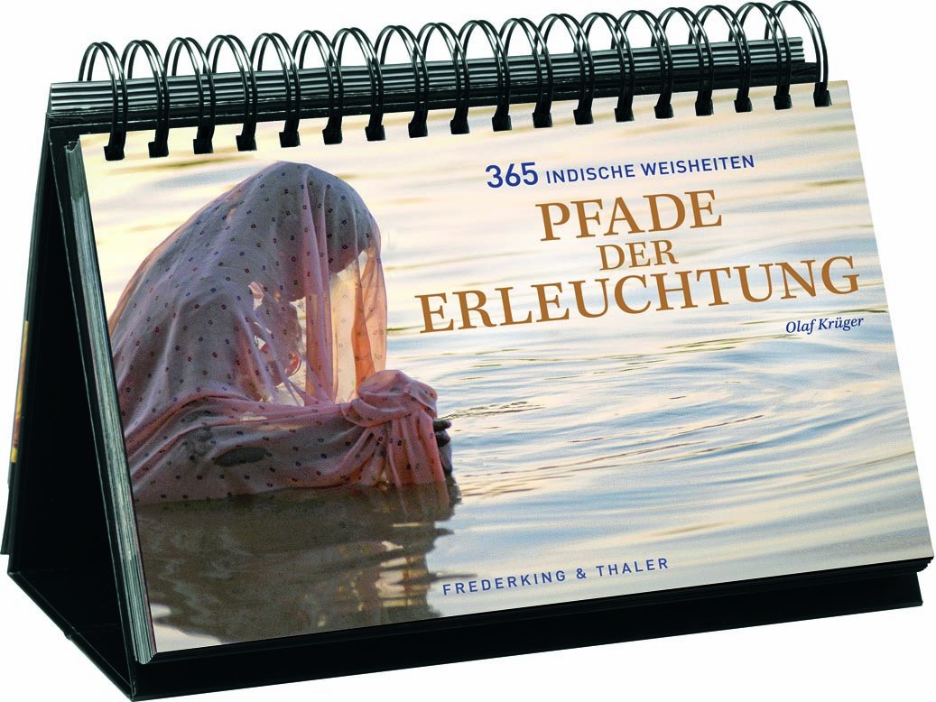 Pfade der Erleuchtung: 365 indische Weisheiten Photography