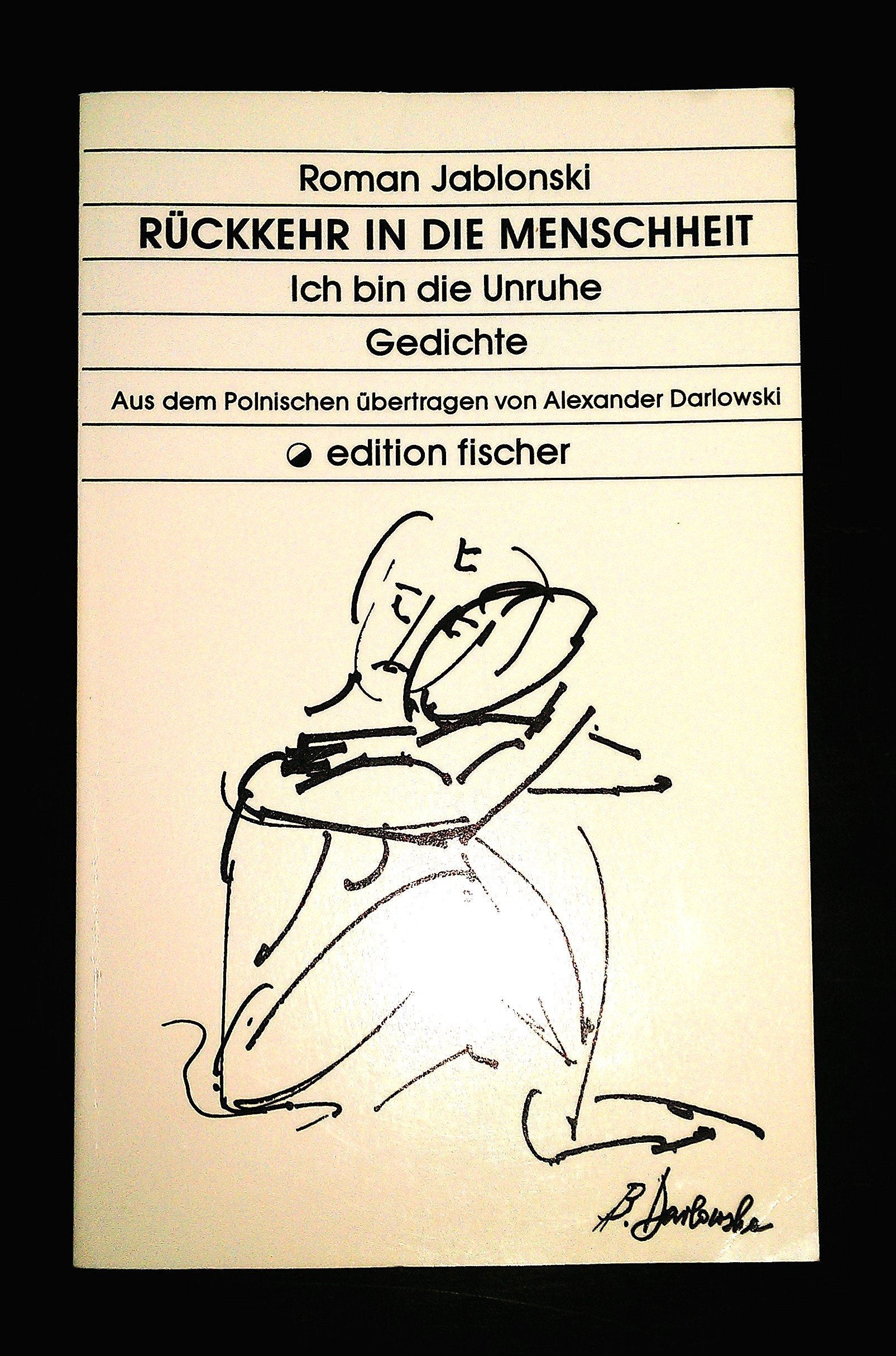 Rückkehr in die Menschheit /Ich bin die Unruhe: Gedichte Poetry