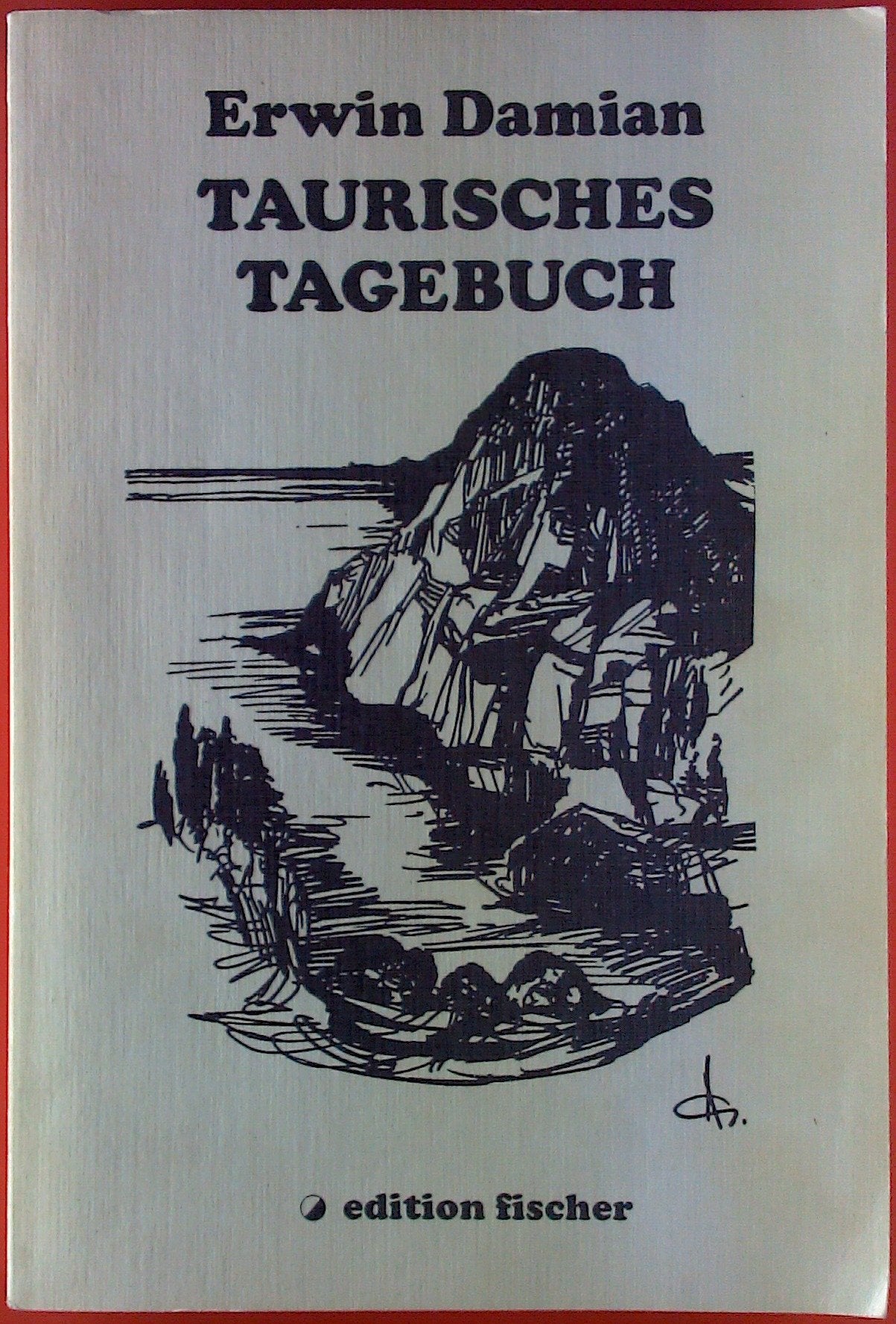 Taurisches Tagebuch: Tagebuch vom Kap Takyl, Aufzeichnungen aus Feodosia, Sewastopol 1944 Personalities