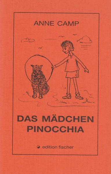 Das Mädchen Pinocchia (edition fischer) Books