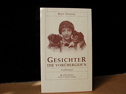Gesichter, die vorübergeh'n: Erzählungen Historical Fiction
