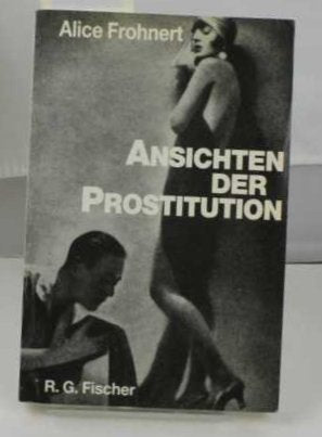 Ansichten der Prostitution: Dimensionen des heutigen Frauenbildes, dargestellt am Beispiel der Prostitutionsthematik in Texten der Boulevardpresse Law