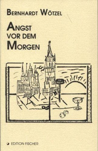 Angst vor dem Morgen: Ein Erfahrungsbericht gegen die Sprachlosigkeit des Sterbens Fiction