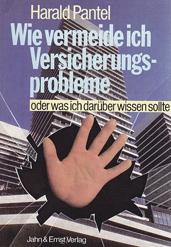 Wie vermeide ich Versicherungsprobleme: Oder was ich darüber wissen sollte Business, Finance & Career