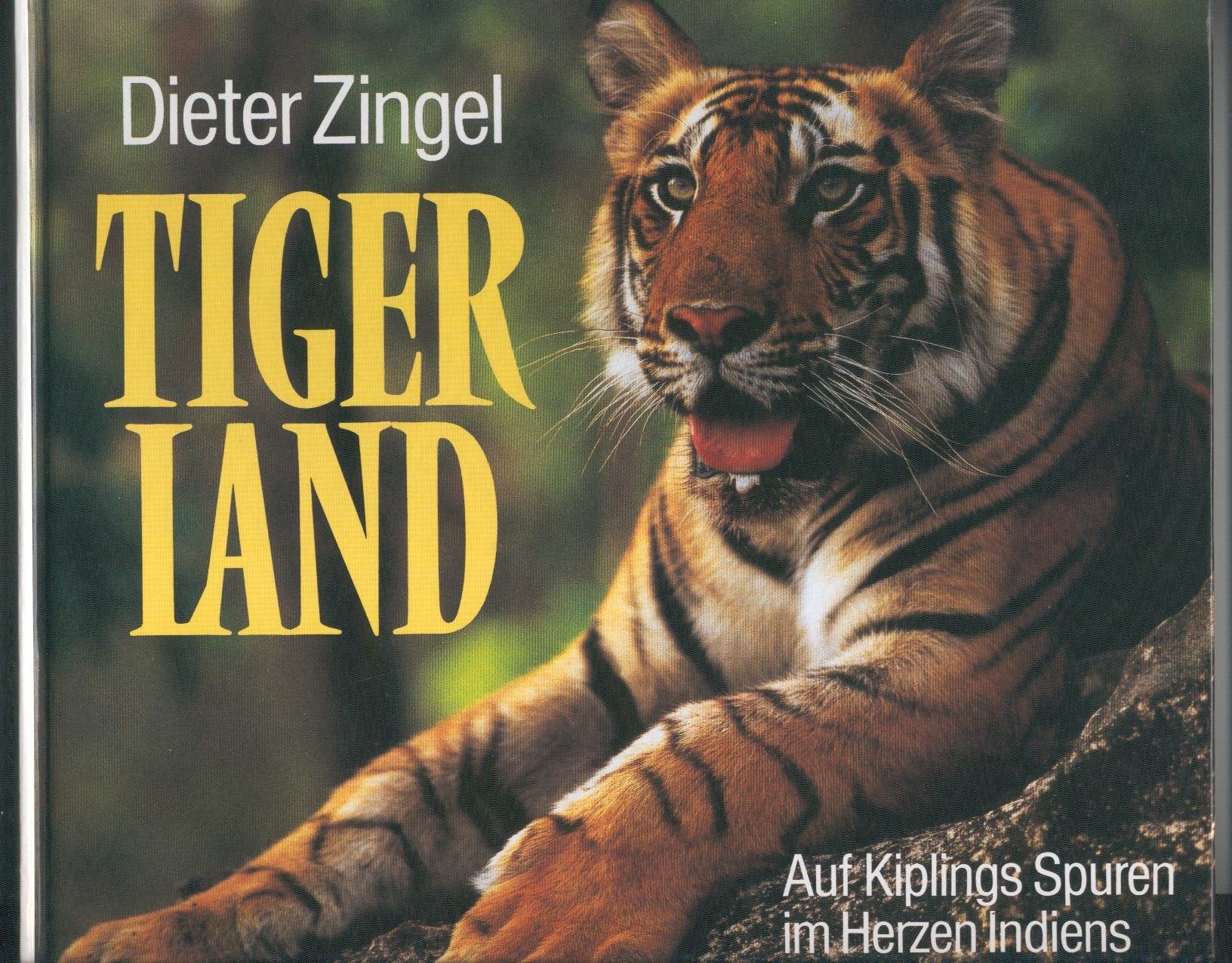 Tigerland: Auf Kiplings Spuren im Herzen Indiens Natural Sciences
