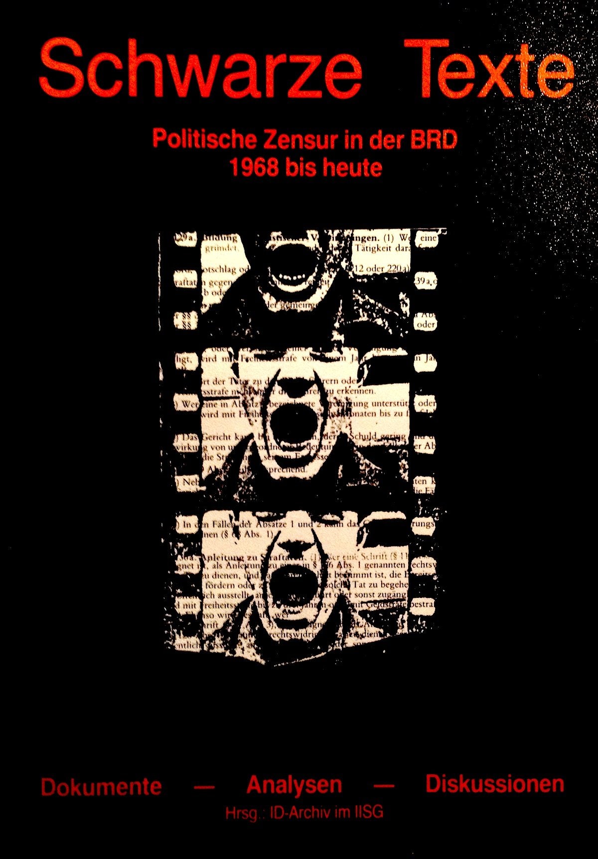 Schwarze Texte. Zensur kontra Gegenöffentlichkeit 1967-1988 Law