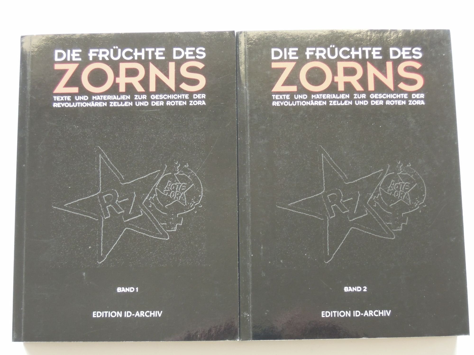 Die Früchte des Zorns / Texte und Materialien zur Geschichte der Revolutionären Zellen und der Roten Zora: Die Früchte des Zorns: 2 Bände. Texte und ... der Revolutionären Zellen und der Roten Zora Politics & History