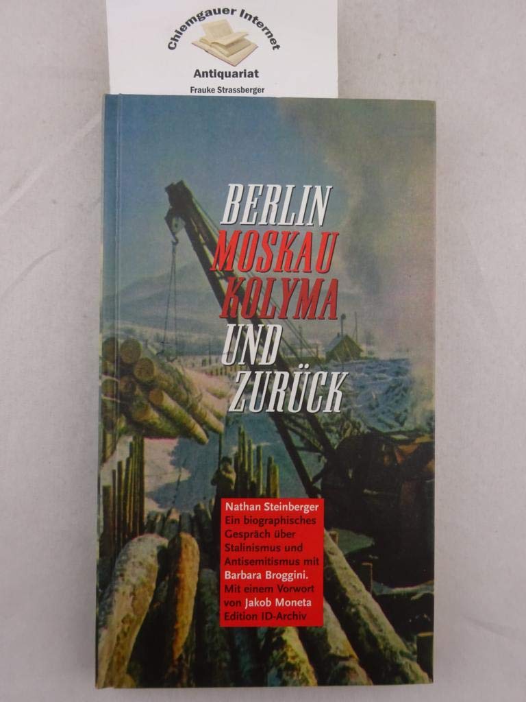 Berlin - Moskau - Kolyma und zurück: Ein Gespräch über Stalinismus und Antisemitismus Memories