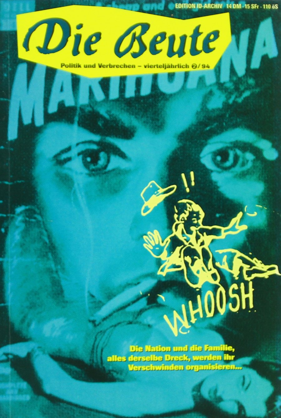 Die Beute. Politik und Verbrechen: Sommer 1994 Books