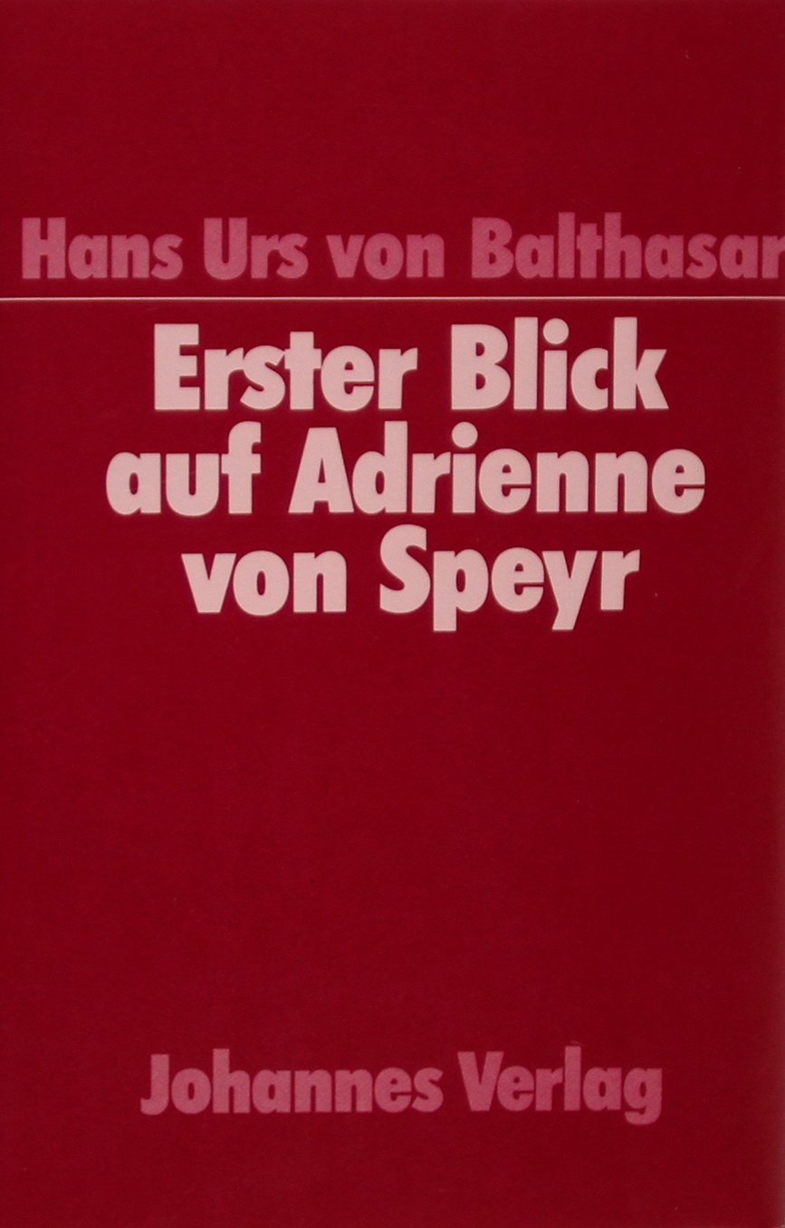 Erster Blick auf Adrienne von Speyr book