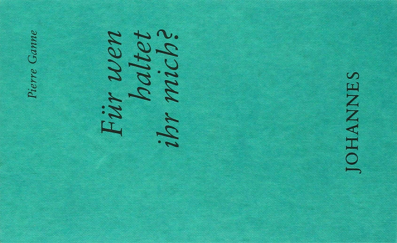 Für wen haltet ihr mich? book