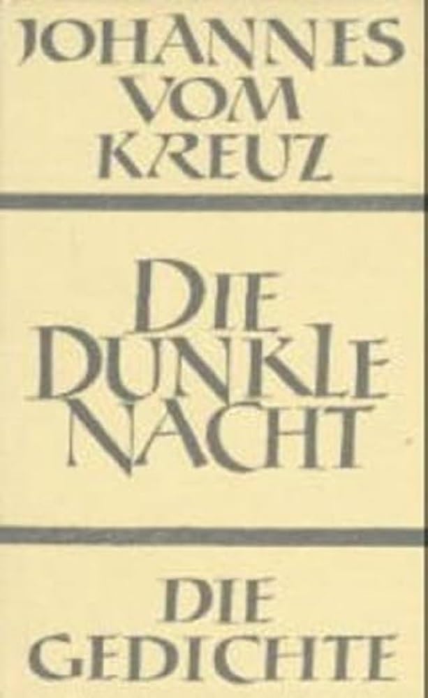 Sämtliche Werke, Bd.2, Die dunkle Nacht: Die Gedichte Religion & Esotericism