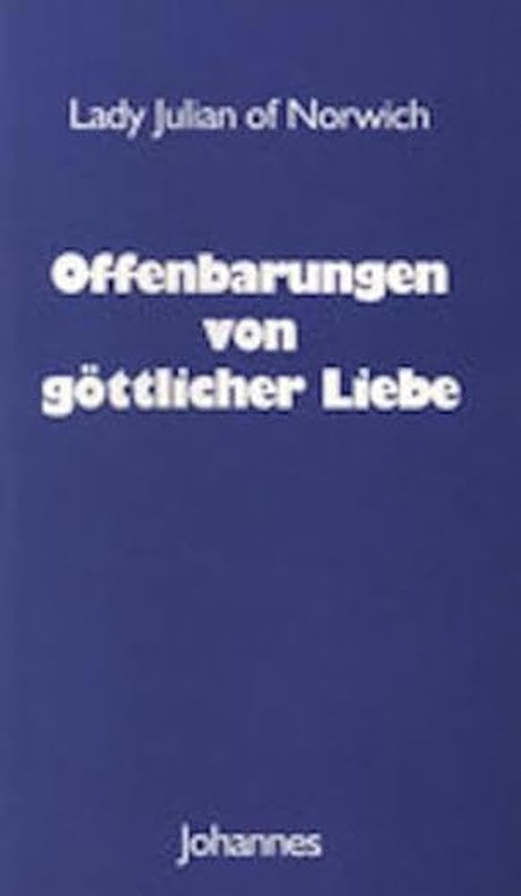Offenbarungen von göttlicher Liebe Religion & Esotericism