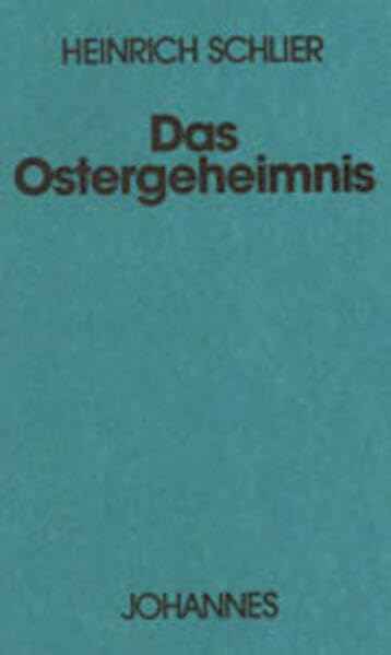Das Ostergeheimnis (Sammlung Kriterien) Religion & Esotericism