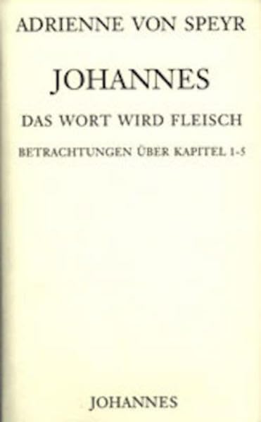 Product Image: Johannes / Das Wort wird Fleisch