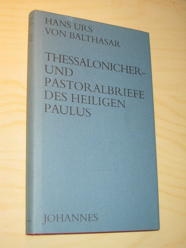 Thessalonicher- und Pastoralbriefe des heiligen Paulus Religion & Esotericism