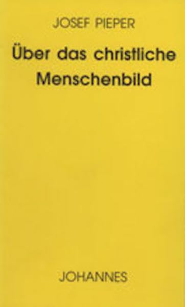 Über das christliche Menschenbild Second hand books on Religion & Esotericism