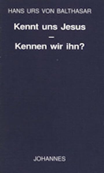 Kennt uns Jesus - kennen wir ihn? (Sammlung Kriterien) Politics & History
