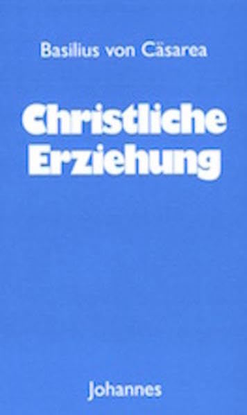 Christliche Erziehung book