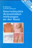 Unerwünschte Arzneimittelwirkungen an der Haut - Hintner Helmut und Stephen M Breathnach book