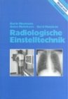 Radiologische Einstelltechnik Medicine