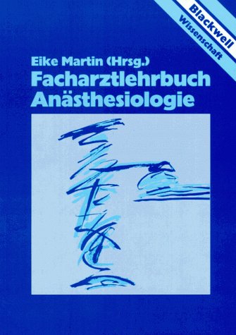 Facharztlehrbuch Anästhesiologie Medicine