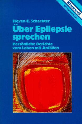 Über Epilepsie sprechen. Persönliche Berichte vom Leben mit Anfällen Business & Technology