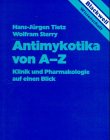 Antimykotika von A- Z. Klinik und Pharmakologie auf einen Blick Health, Nutrition & Fitness