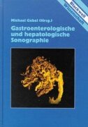 Gastroenterologische und hepatologische Sonographie Medicine