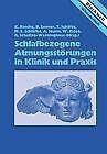 Schlafbezogene Atmungsstörungen in Klinik und Praxis Medicine