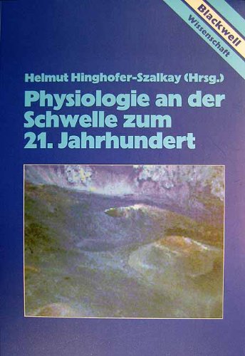 Physiologie an der Schwelle zum 21. Jahrhundert Books