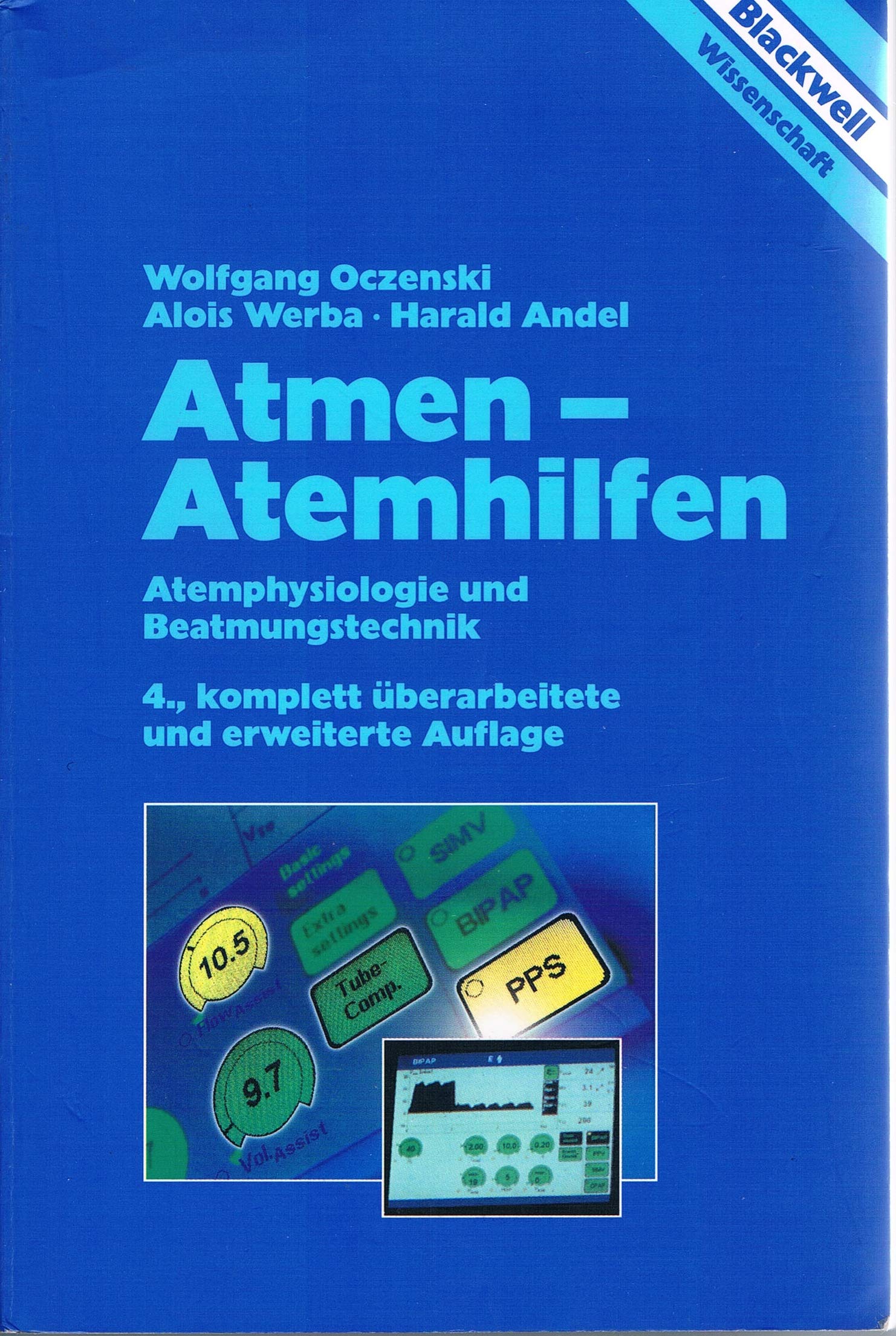 Atmen - Atemhilfen. Atemphysiologie und Beatmungstechnik Medicine