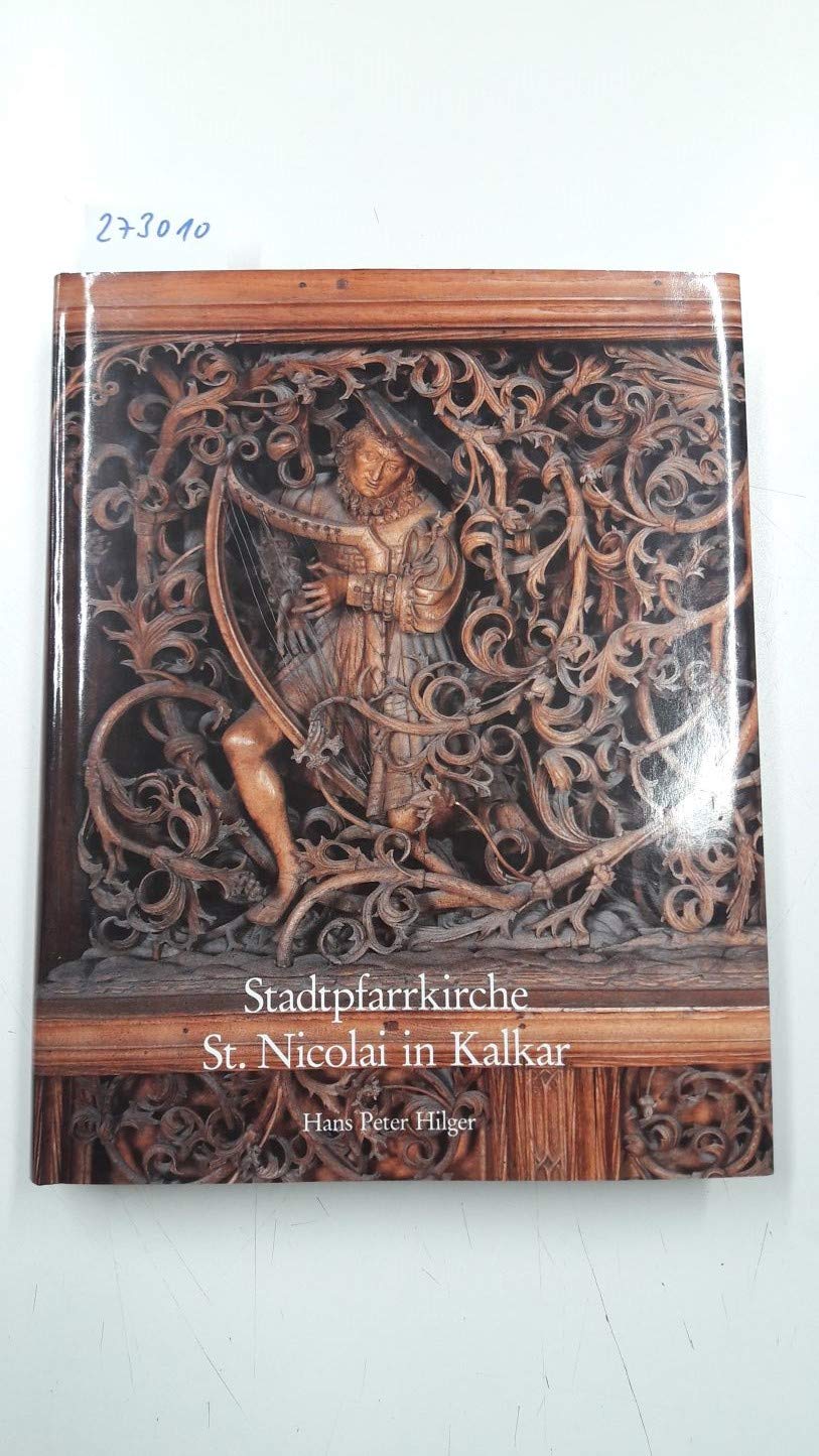 Die St. Nicolai-Pfarrkirche zu Calcar 1868 Leisure, Home & Garden