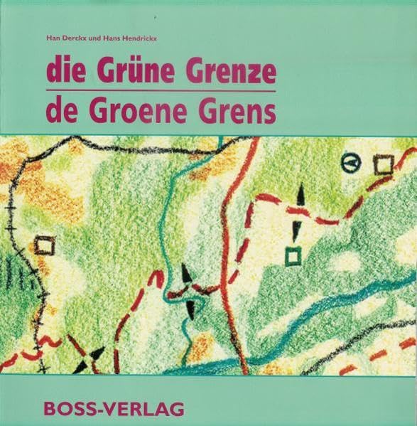 Die grüne Grenze /De groene grens Social Sciences
