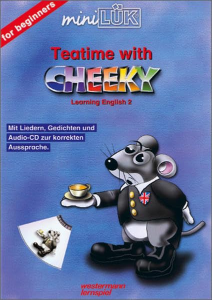 miniLÜK: Englisch / Teatime with Cheeky: Learning English for beginners 2. mit Audio-CD Foreign Languages ​​& Dictionaries