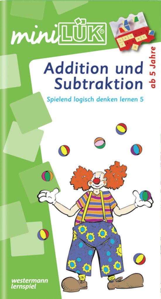 miniLÜK: Schuleingangsphase / Addition und Subtraktion: Spielend logisch denken lernen 5 für Kinder von 5 - 8 Jahren Learning & Reference