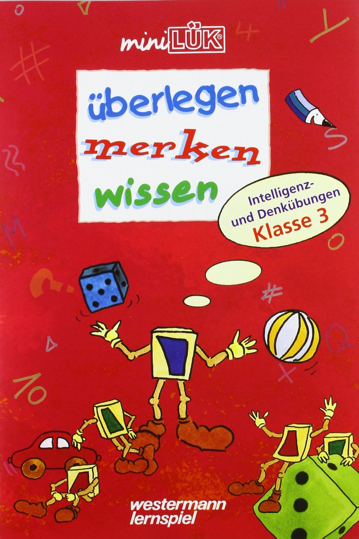 miniLÜK: Fördern und Fordern / Intelligenz- und Denkübungen: DIN A4 überlegen - merken - wissen Study Guides