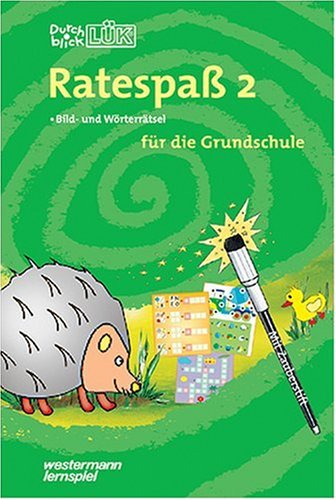 DurchblickLÜK Ratespaß 2: Fröhliches Gehirnjogging für Grundschulkinder Study Guides
